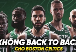 Boston Celtics và chặng đường bảo vệ ngôi vương "lành ít, dữ nhiều"