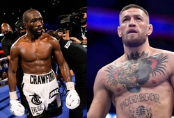 Nhiều tiền cũng không cần: Terence Crawford từ chối Conor McGregor