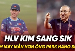 HLV Kim Sang Sik kém may mắn hơn ông Park Hang Seo?