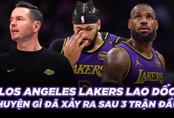 Los Angeles Lakers lao dốc sau 3 trận bất bại, chuyện gì đã xảy ra?