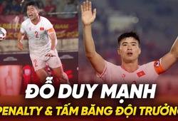 Đỗ Duy Mạnh: Lỗi penalty và tấm băng đội trưởng