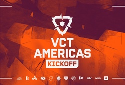 Lịch thi đấu VCT 2025 Americas Kickoff