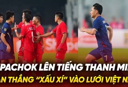 Lời trần tình của Supachok về bàn thắng "xấu xí" vào lưới Việt Nam