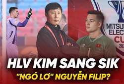 HLV Kim Sang Sik “ngó lơ” Nguyễn Filip khi đấu Lào, Campuchia?