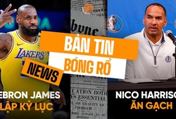 Bản tin bóng rổ 5/3: LeBron James xác lập kỷ lục, Nico Harrison "ăn gạch" vì Kyrie Irving