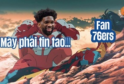 Vòng lặp khổ đau của Philadelphia 76ers: Joel Embiid và "Trust The Process"