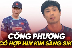 Công Phượng có phù hợp với chiến thuật của HLV Kim Sang Sik?