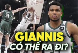 Milwaukee Bucks ngày càng khó vô địch, Giannis Antetokounmpo có thể ra đi?