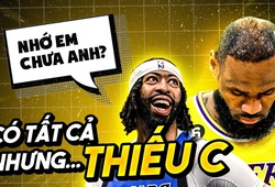 Los Angeles Lakers và vấn nạn "thiếu vitamin C": Liệu có phương án nào phù hợp?