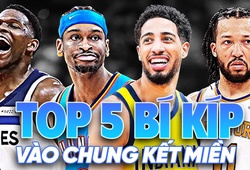 Soi 5 bí kíp thành công của 4 đội bóng đang trành tài ở Chung kết miền NBA Playoffs 2025