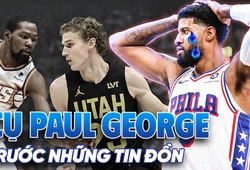 Sau mùa giải thất bát với Philadelphia 76ers, Paul George đứng trước tin đồn bị trade