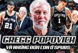 Gregg Popovich và những "đứa con" trung thành ở San Antonio Spurs: Tình thầy trò vượt thời gian