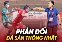 CLB Đà Nẵng phản đối đá play-off trên sân Thống Nhất