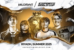 Lịch thi đấu VALORANT Esports World Cup 2025 hôm nay mới nhất