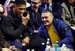 Anthony Joshua sẽ... treo găng giải nghệ cùng Oleksandr Usyk