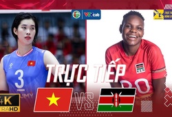 Link trực tiếp giao hữu bóng chuyền Việt Nam vs Kenya