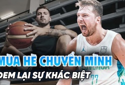 Mùa hè chuyển mình của Luka Doncic đã đem lại sự khác biệt