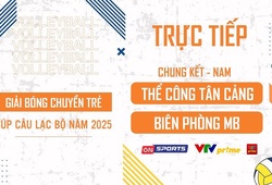 Link trực tiếp Chung Kết giải bóng chuyền trẻ cúp CLB 2025: Thể Công Tân Cảng vs Biên Phòng MB