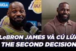 LeBron James và "The Second Decision": Chiêu trò marketing thiên tài hay cú lừa với CĐV?