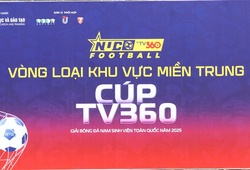 Xem trực tiếp giải bóng đá nam sinh viên toàn quốc năm 2025 – Cúp TV360 ở đâu? kênh nào?