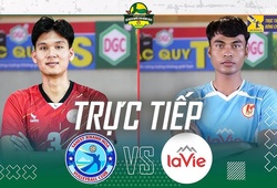 Link trực tiếp giải bóng chuyền VĐQG hôm nay: Sanest Khánh Hoà vs Lavie Tây Ninh