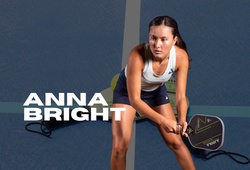 Anna Bright: Hiện tượng đang đổi thay diện mạo của pickleball thế giới