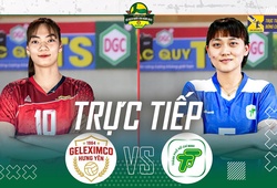 Link trực tiếp "Chung kết ngược" giải bóng chuyền VĐQG hôm nay: Geleximco Hưng Yên vs Tp.Hồ Chí Minh