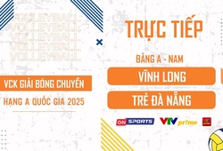 Link trực tiếp VCK bóng chuyền hạng A hôm nay: Vĩnh Long vs Trẻ Đà Nẵng