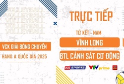 Link trực tiếp tứ kết giải bóng chuyền hạng A hôm nay: Vĩnh Long vs BTL CSCĐ
