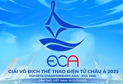 Cần Thơ đăng cai giải đấu Esports Championships Asia 2025 