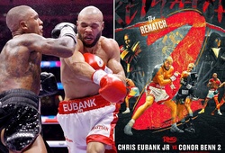 Conor Benn cà khịa Chris Eubank Jr vụ cắt cân mất tiền tỷ trước ngày tái đấu