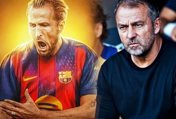 Barcelona gây sốc với quyết định chiêu mộ Harry Kane