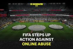 FIFA tăng cường chống lạm dụng trực tuyến nhân Ngày Quốc tế Khoan dung