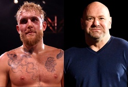 Jake Paul vẫn ám ảnh Dana White: Ai dây dưa là bị UFC ghi vào "sổ đen"