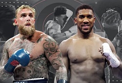 Nghi vấn thỏa thuận ngầm giữa Anthony Joshua và Jake Paul: Chuyên gia lo ngại “gà nhà YouTube” bị đánh gãy hàm