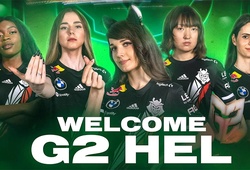 G2 Esports ra mắt đội nữ LMHT, mở rộng cánh cửa cho nữ game thủ Esports