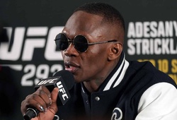 Israel Adesanya bức xúc vì bị đánh giá thấp, chê bai tân vương Khamzat Chimaev lười biếng