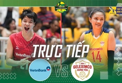 Link trực tiếp giải bóng chuyền VĐQG 2026 hôm nay: Vietinbank vs Geleximco Hưng Yên