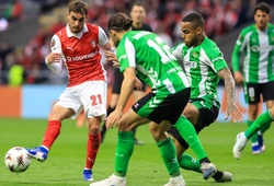 Tỷ lệ kèo trận Real Betis vs Braga, 2h00 ngày 17/4, Cúp C2 châu Âu