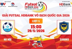 Link xem trực tiếp futsal HDBank VĐQG 2026: Hà Nội vs Sahako