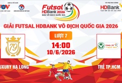Link xem trực tiếp futsal HDBank VĐQG 2026: Luxury Hạ Long vs Trẻ TPHCM