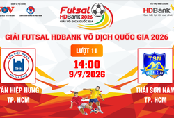 Link xem trực tiếp futsal HDBank VĐQG 2026: Tân Hiệp Hưng vs Thái Sơn Nam