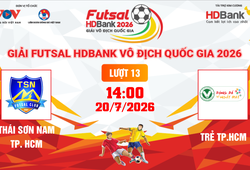 Link xem trực tiếp futsal HDBank VĐQG 2026: Thái Sơn Nam vs Trẻ TPHCM