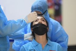 Tuyển nữ Việt Nam xét nghiệm COVID-19, khởi động giấc mơ World Cup