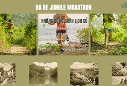 Ba Be Jungle Marathon - Những bước chân lịch sử