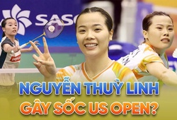 Nguyễn Thùy Linh trở lại giải cầu lông US Open