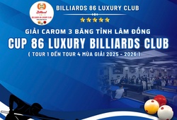 Giải Carom 3 Băng Lâm Đồng 2025-2026 khởi tranh Tour 1: Quỹ thưởng lớn, hứa hẹn sân chơi kịch tính