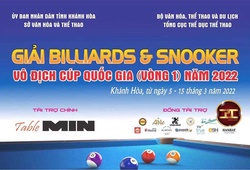 Giải billiards và snooker vô địch Cúp quốc gia vòng 1: Kỳ vọng các tay cơ sừng sỏ tỏa sáng