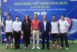 Padel chính thức có giải đấu cấp quốc gia, Cúp Vietravel 2025 hướng tới mục tiêu ASIAD 2026