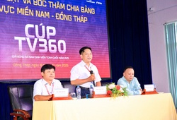 Lộ diện các bảng đấu Vòng loại Giải Bóng đá nam sinh viên toàn quốc 2025 - Cúp TV360 khu vực Miền Nam ở Đồng Tháp